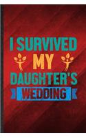 I Survived My Daughter's Wedding