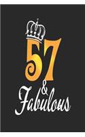 57 & Fabulous: Blank Lined Journal for Anyone Who Is 57 and Fabulous