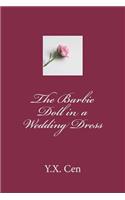 Barbie Doll in a Wedding Dress