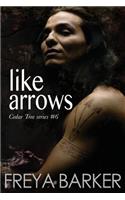 Like Arrows