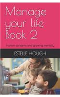 Manage Your Life Book 2