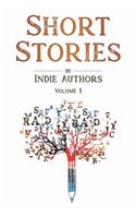 Short Stories by Indie Authors