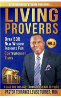 Distinguished Wisdom Presents. . . Living Proverbs-Vol.3