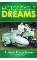 Motorcycle Dreams