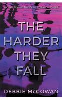 The Harder They Fall: (Hiding Behind the Couch)