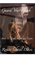 Guard Your Flank - Book 10