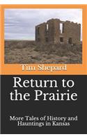 Return to the Prairie