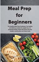 Meal Prep for Beginners