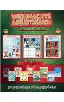 Druckbare komplexe Ausmalseiten (Weihnachts-Arbeitsbuch): Dieses Buch enthält 30 farbige Übungsblätter für Kinder von 4-6 Jahren. Auf diese Weise kann Ihr Kind seine Feinmotorik, Grobmotorik und Aufmerksamk(13 Druckbare Komplexe Ausmalseiten)