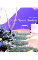 Small Space Gardens