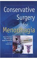 Conservative Surgery for Menorrhagia