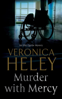 Murder with Mercy: (An Ellie Quicke Mystery)
