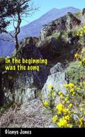 In the Beginning Was the Song