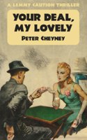 Your Deal, My Lovely