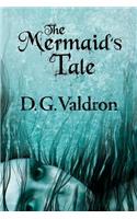 The Mermaid's Tale: (Tales of the Nameless)