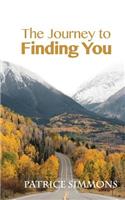 The Journey to Finding You