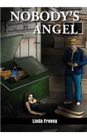 Nobody's Angel