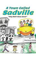 Town Called Sadville