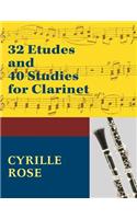 32 Etudes and 40 Studies for Clarinet