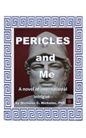Pericles and Me