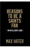 Reasons To Be a Saints Fan