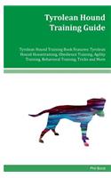 Tyrolean Hound Training Guide Tyrolean Hound Training Book Features