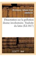 Dissertation Sur La Pollution Diurne Involontaire. Traduite Du Latin