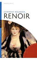 Comment Regarder Renoir