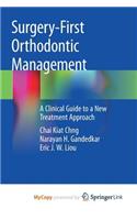 Surgery-First Orthodontic Management