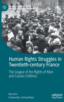 Human Rights Struggles in Twentieth-Century France