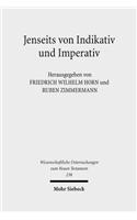 Jenseits von Indikativ und Imperativ