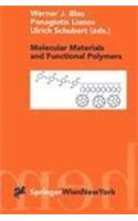 Molecular Materials and Functional Polymers