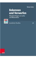 Bekennen un Verwerfen