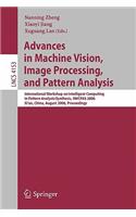 Advances in Machine Vision, Image Processing, and Pattern Analysis