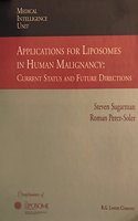Applications for Liposomes in Human Malignancy