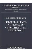 Subsidiaritaetsabreden in Versicherungsvertraegen