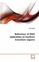 Behaviour of DNA replication at isochore transition regions
