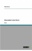 Elternarbeit in der Schule