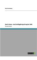 Nach Lutzen - Der Dreissigjahrige Krieg Bis 1648