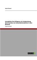 Immobilien Due Diligence als Vorbereitung des Erwerbes von Gewerbeimmobilien in den Bestand