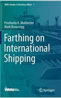 Farthing on International Shipping