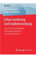 Urban Gardening Und Stadtentwicklung