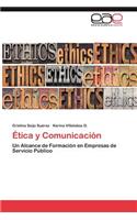 Etica y Comunicacion