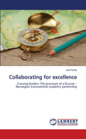 Collaborating for excellence