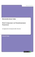 First Conjecture on Nonelementary Functions: An Application of strong Liouville's theorem