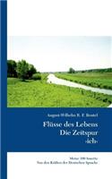 Flüsse des Lebens