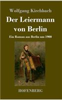 Der Leiermann von Berlin