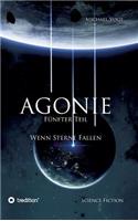 Agonie - Fünfter Teil