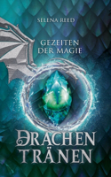 Gezeiten der Magie: Drachentränen