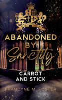 Abandoned by Sanctity